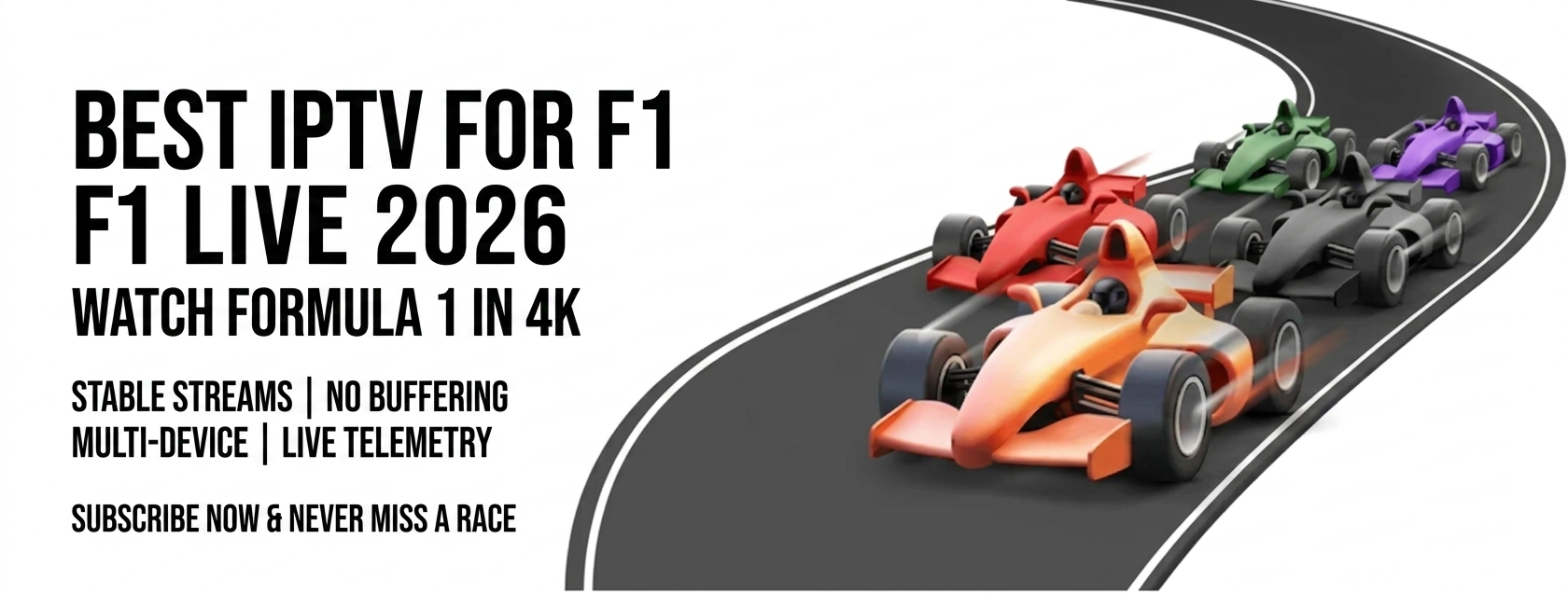 Best IPTV for F1, F1 live 2026, watch Formula 1 in 4K. Stable streams, no buffering, multi-device, live telemetry. Subscribe now & never miss a race.